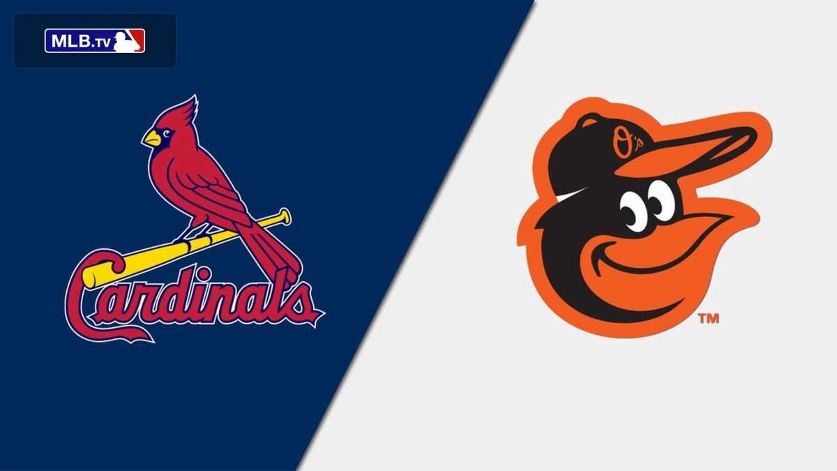 Baltimore Orioles at St. Louis Cardinals