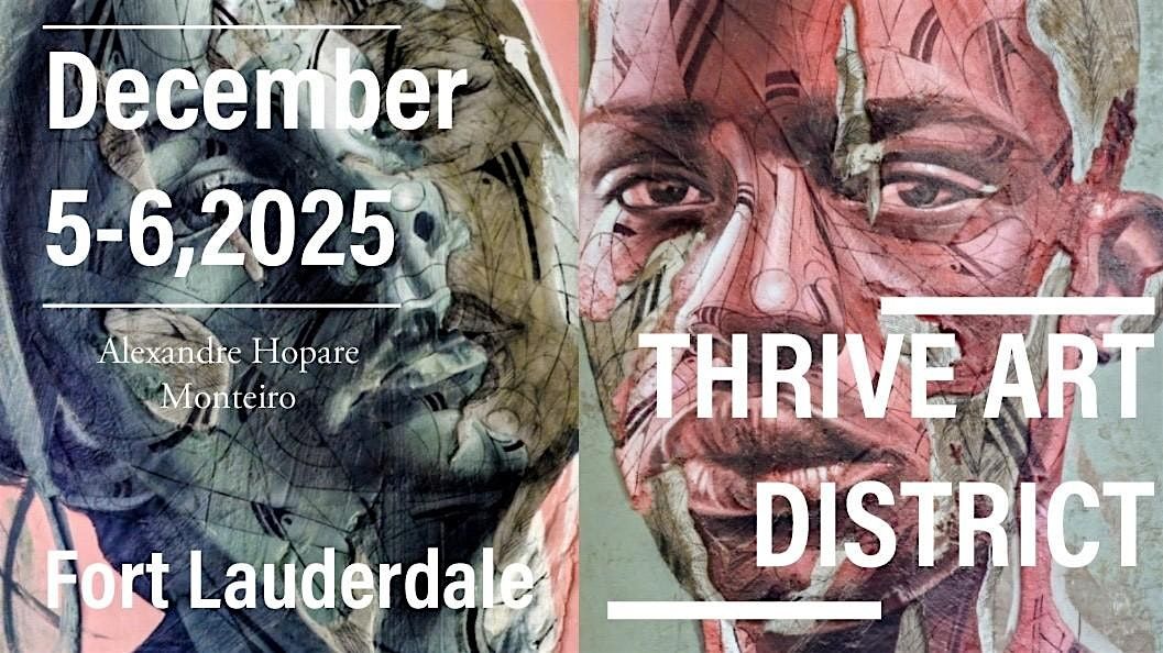 Thrive Art District Exclusive 2 day Art Fair.