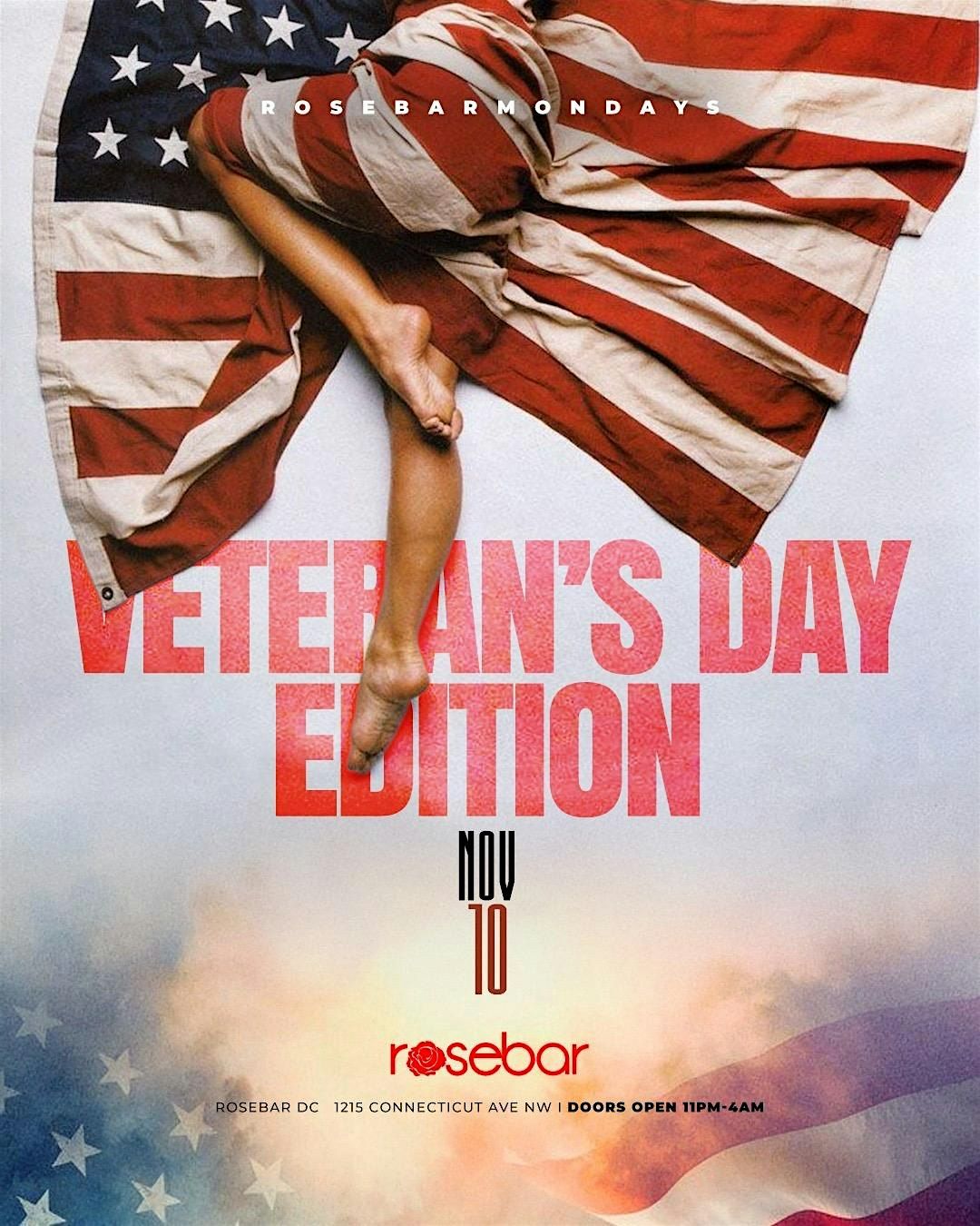 ROSEBAR MONDAYS VETERANS DAY EDITION