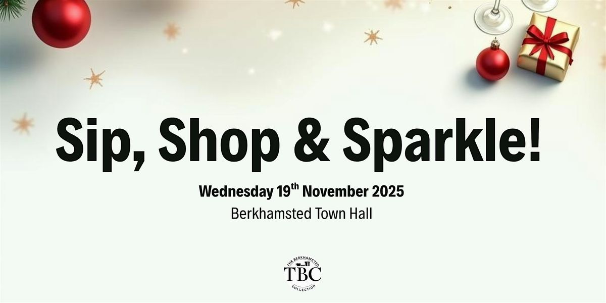 Sip!  Shop! & Sparkle! (Evening)