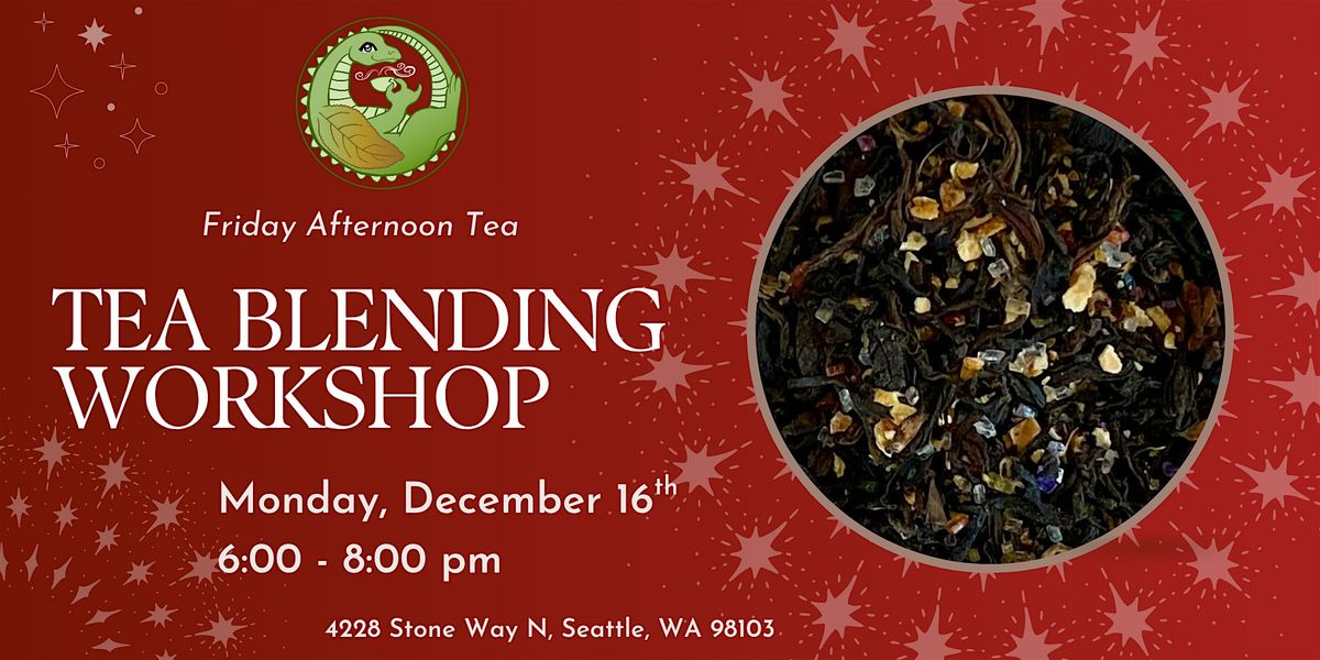 December Tea Blending Workshop (2 of 2)