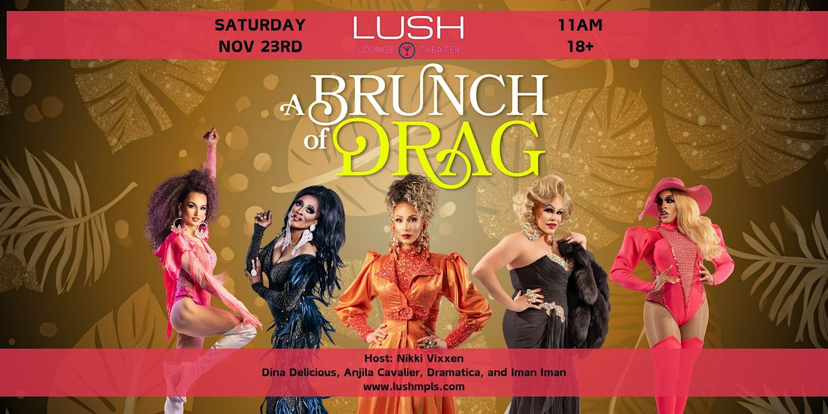 11\/23 - BRUNCH OF DRAG