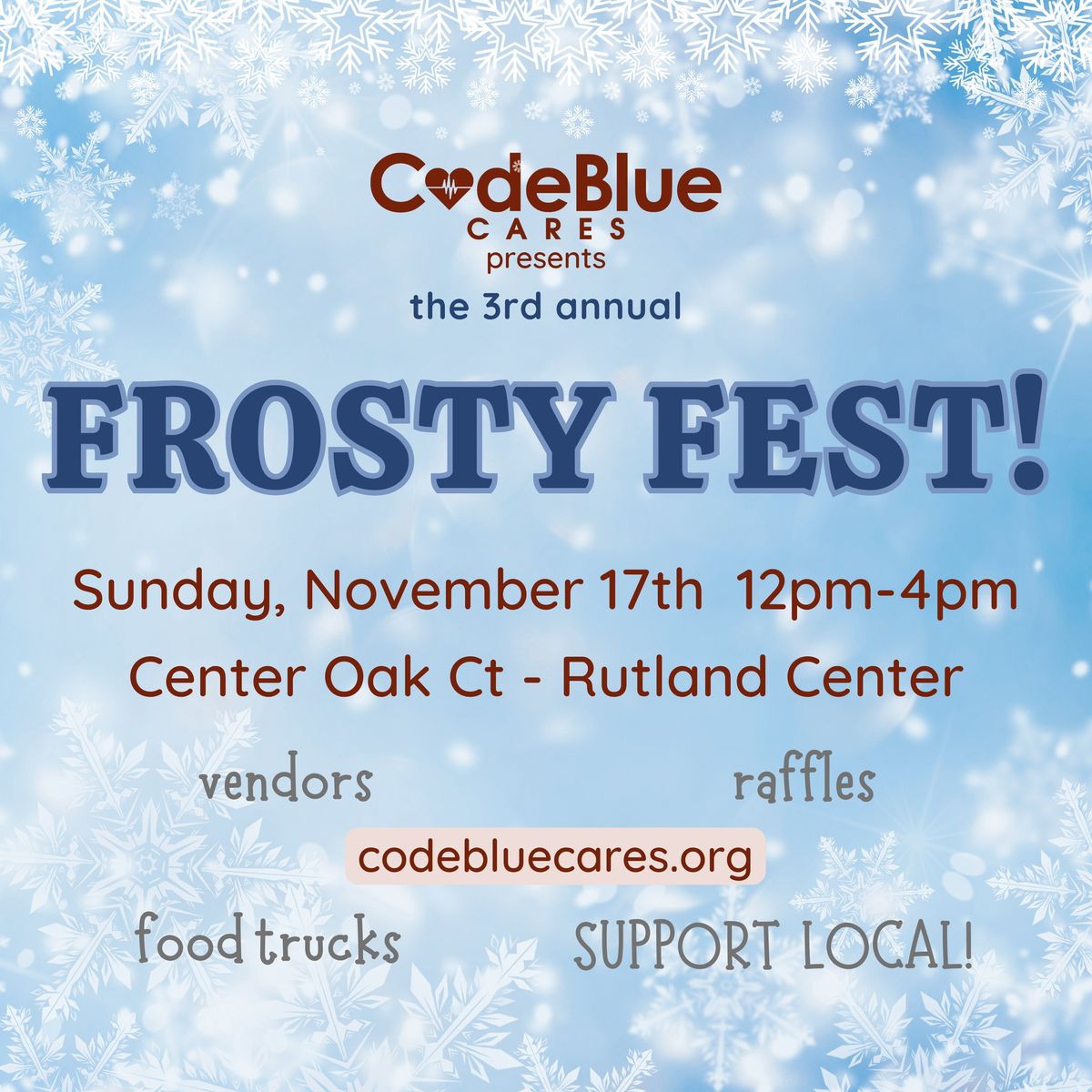 3rd Annual Frosty Fest!