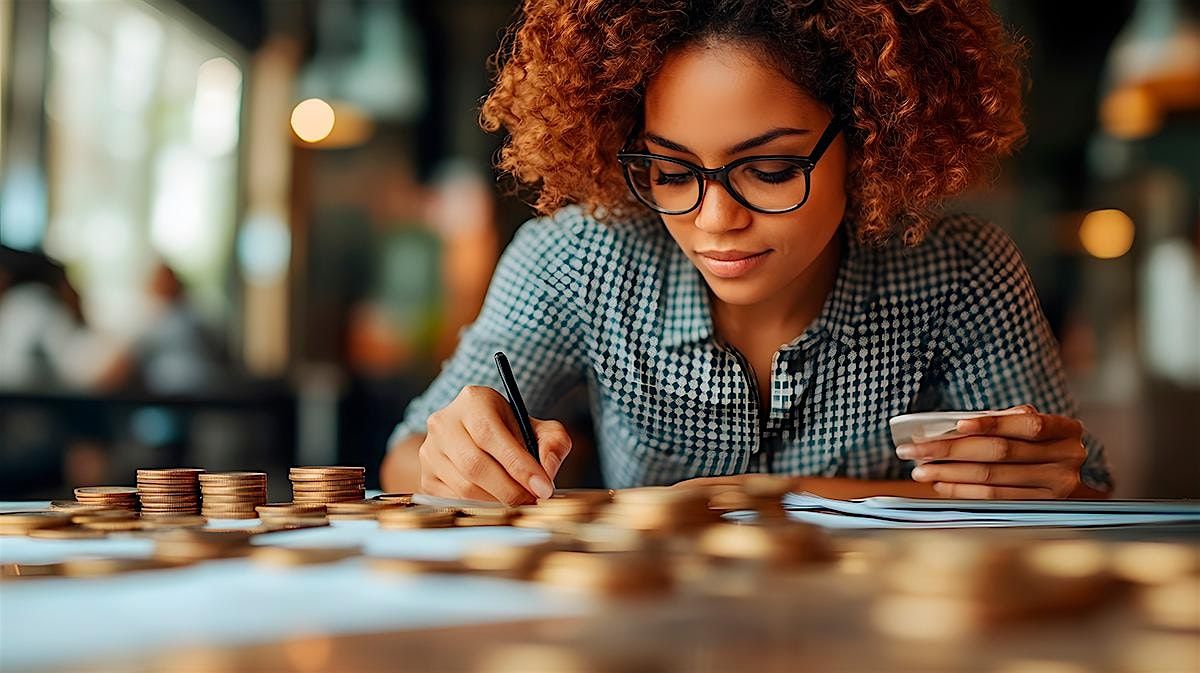 Financial Literacy Workshop #1: Being Intentional with your Money