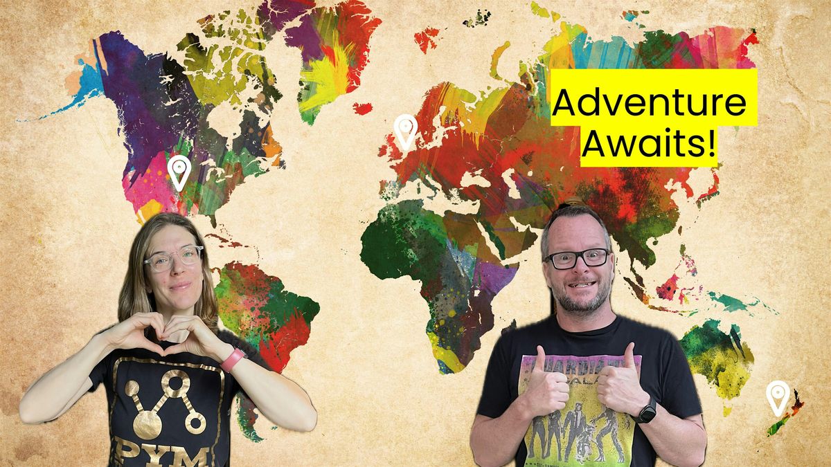 Adventure Awaits: Travel, Nomading and Geo-Arbitrage