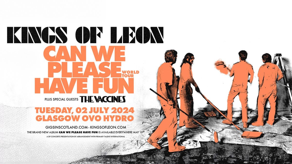 Kings of Leon - Can We Please Have Fun World Tour | OVO Hydro, Glasgow