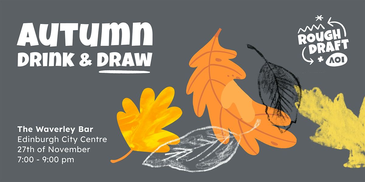 Edinburgh illustrator meet-up \/ Autumn Drink & Draw