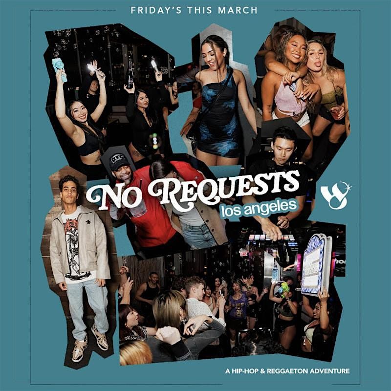 Friday @ West Eight - No Requests LA - Hip-Hop \/ Top 40 (08\/29)