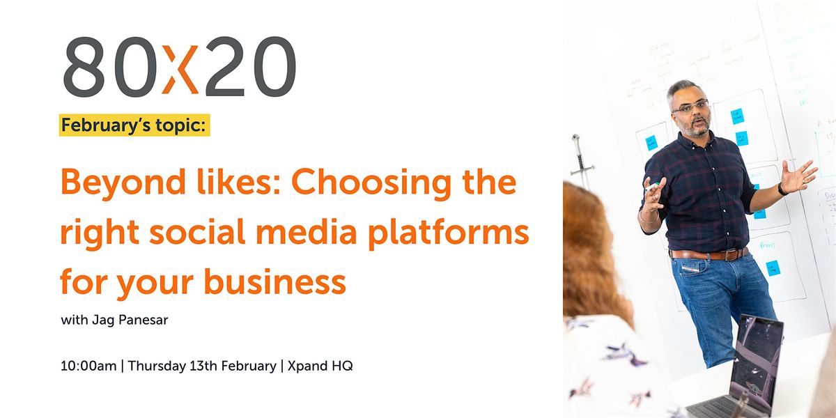 Beyond likes: Choosing the right social media platforms for your business.