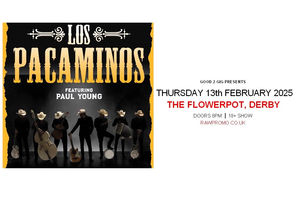 Los Pacaminos at The Flowerpot, Derby