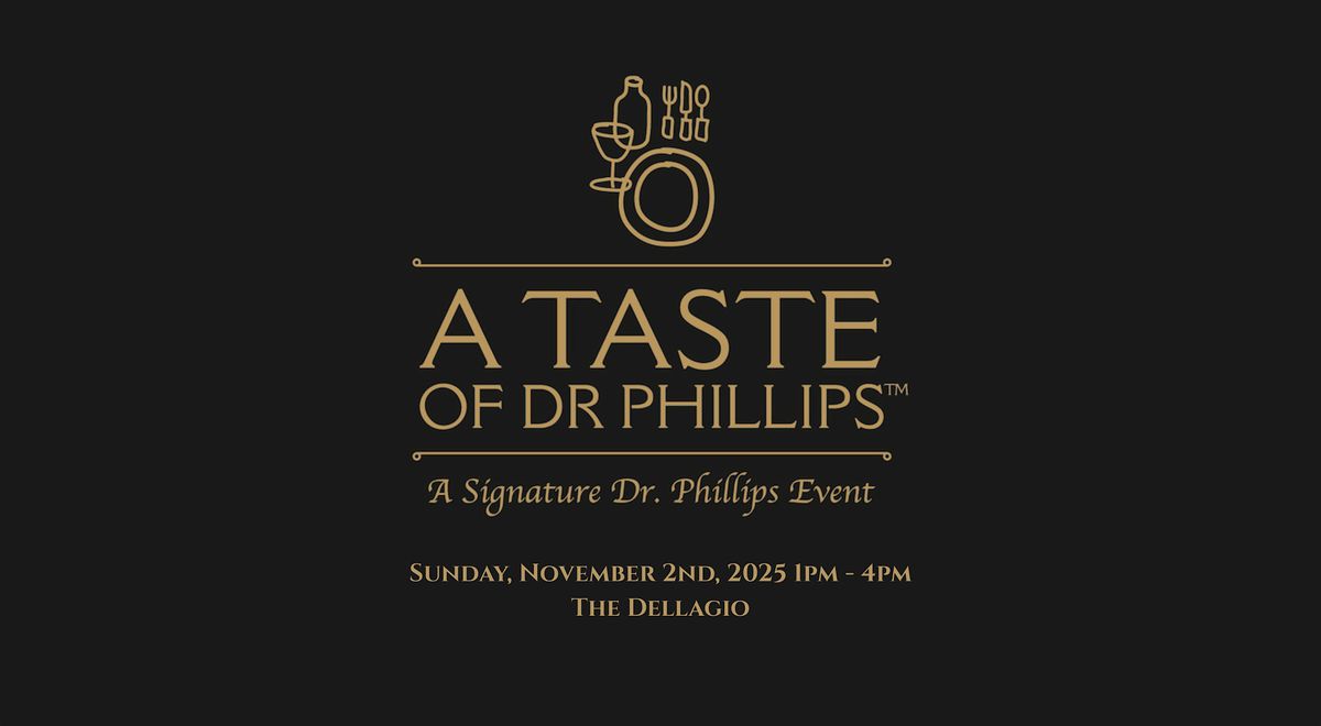 A Taste of Dr. Phillips 2025