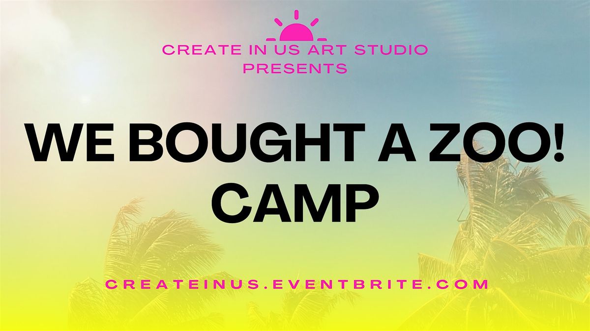 We Bought a Zoo! (3-Day Camp)