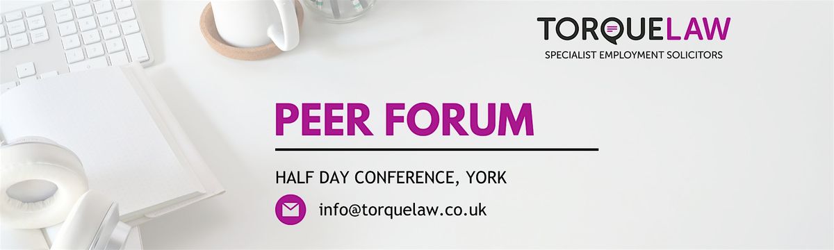 Peer Forum: Enhancing staff wellbeing to maximise productivity & retention