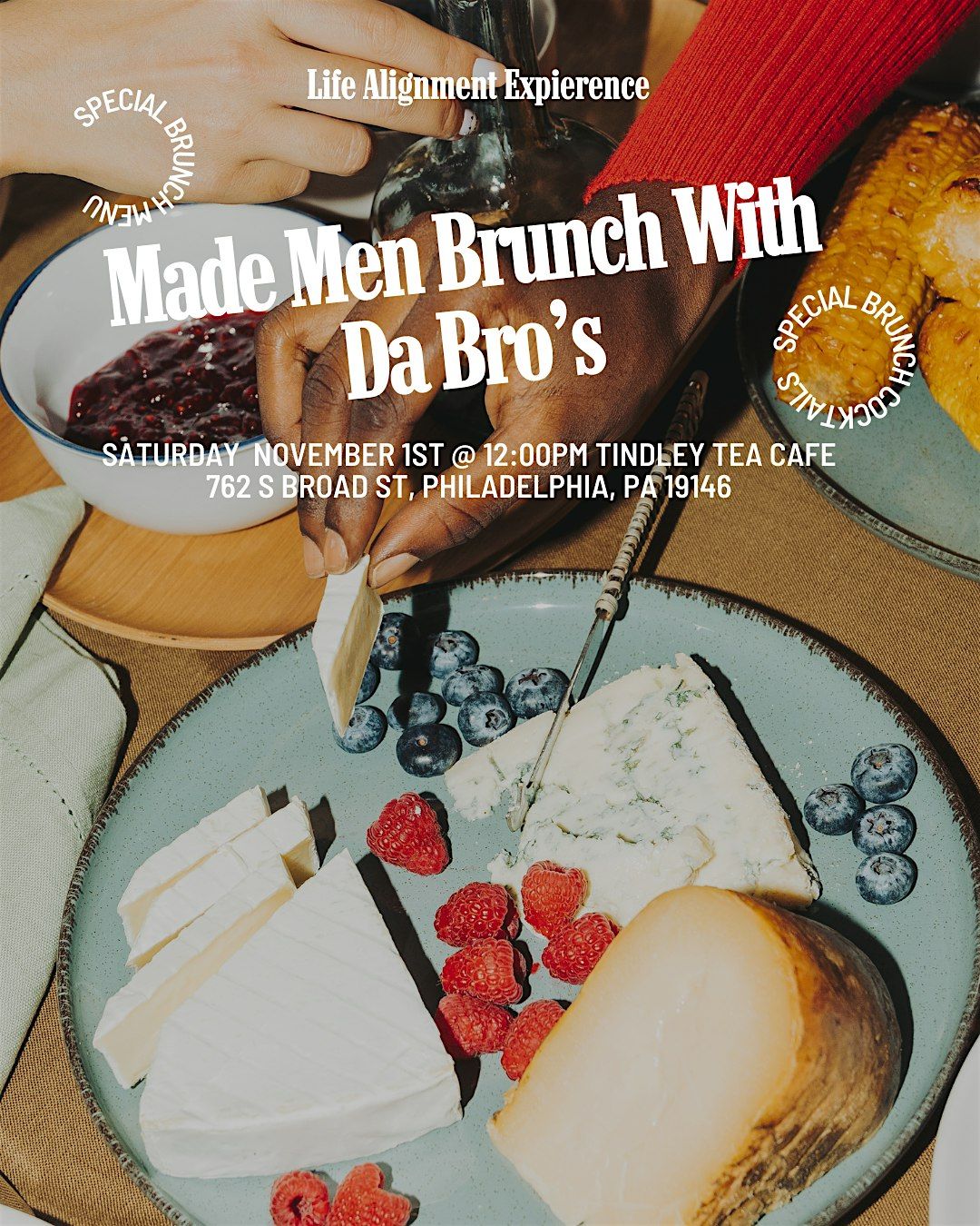 Made Men  BRUNCH with Da Bro's