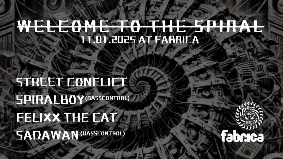 Welcome To The Spiral Party @ Fabrica Club