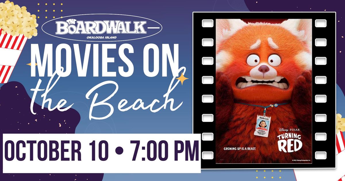 Movies On The Beach \ud83d\udcfd\ufe0f "TURNING RED" \ud83c\udf7f