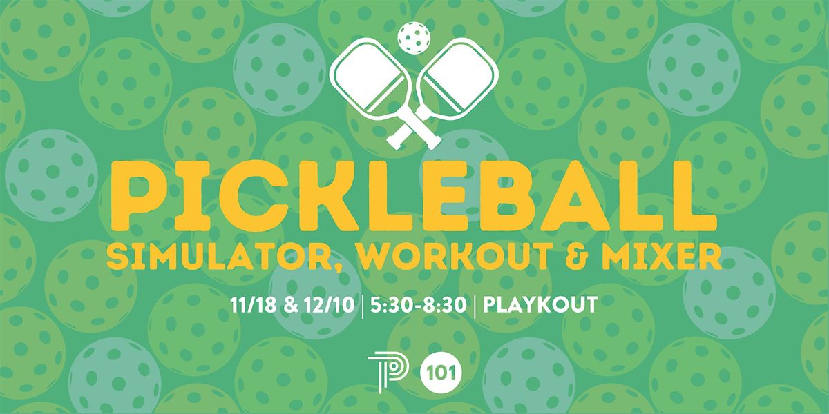 Dallasites101 Pickleball Simulator, Workout & Mixer