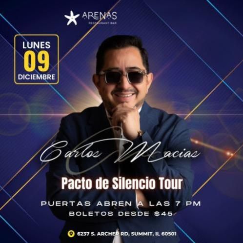 PACTO DE SILENCIO TOUR - CARLOS MACIAS 