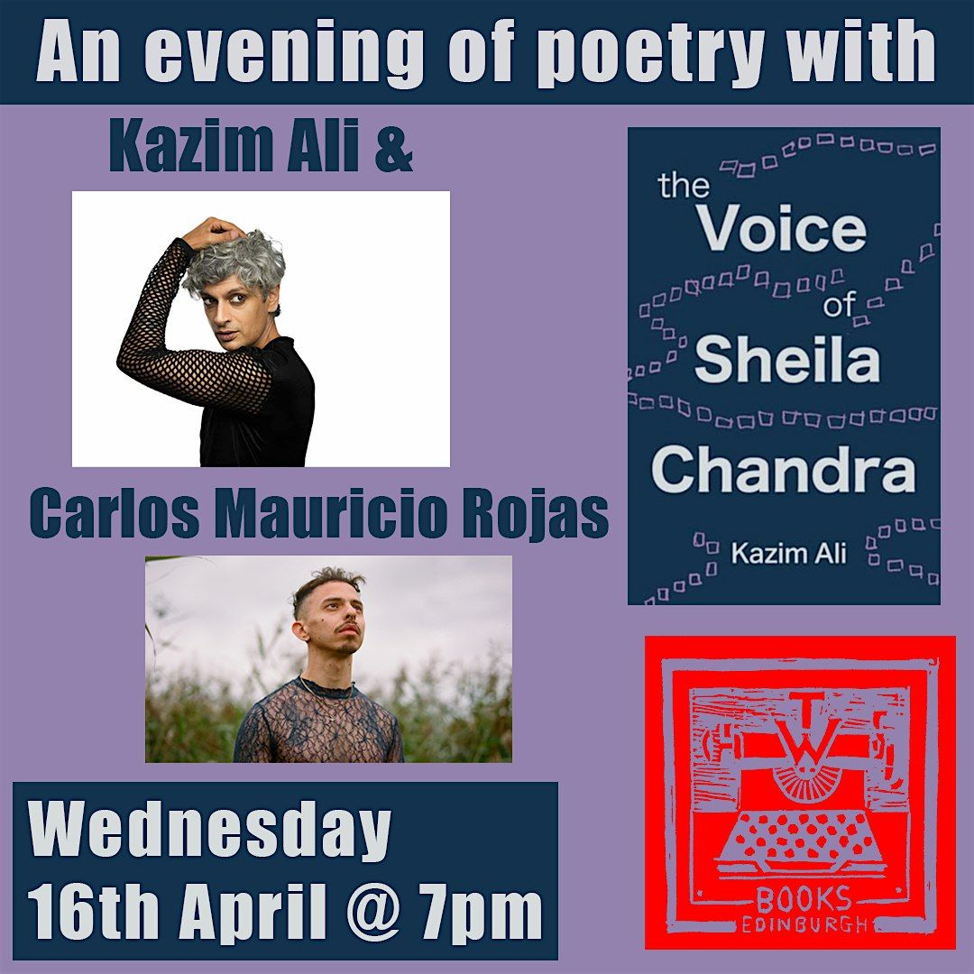 An evening of poetry with Kazim Ali & Carlos Mauricio Rojas