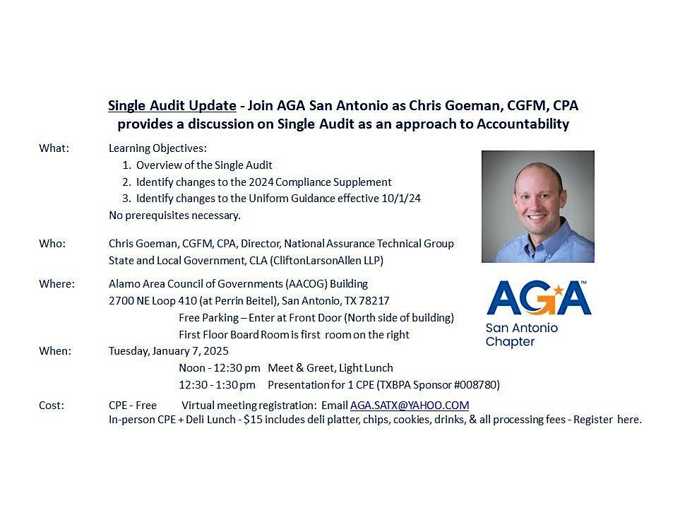 AGA San Antonio - Single Audit Update