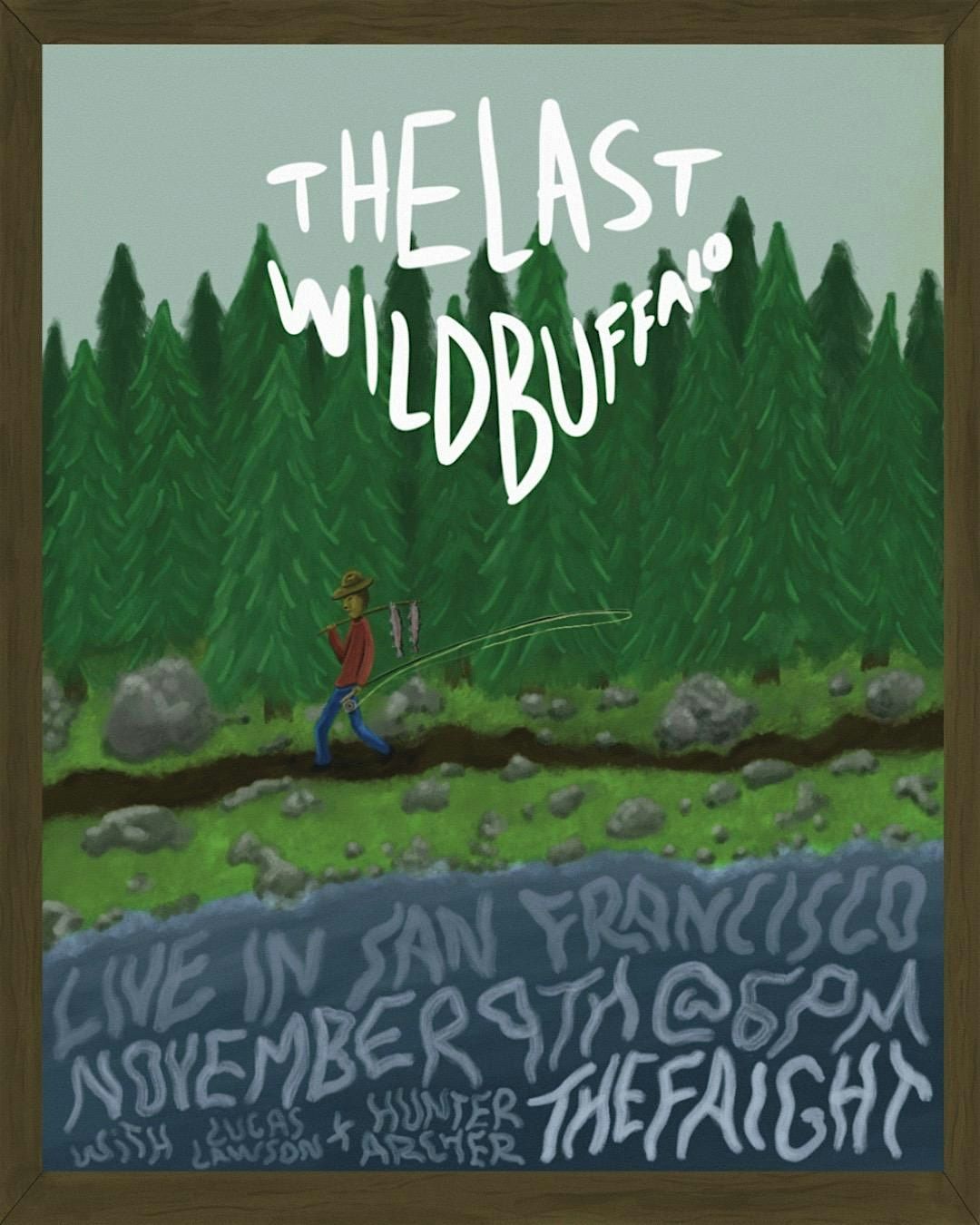 The Last Wild Buffalo - Stomp and Holler Folk Night