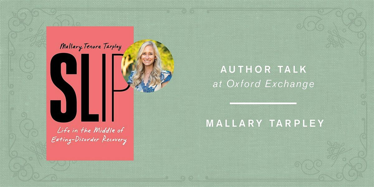 Mallary Tenore Tarpley | SLIP