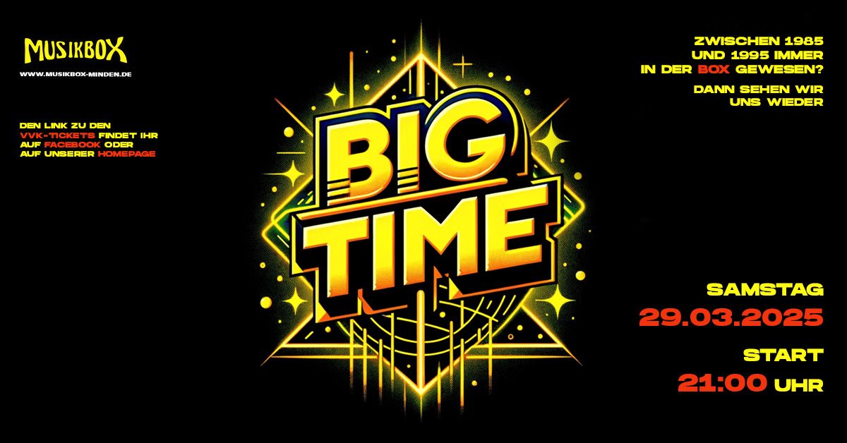 SA 29.03.2025 | BIG TIME - Zeit f\u00fcr ein unvergessliches Comeback!