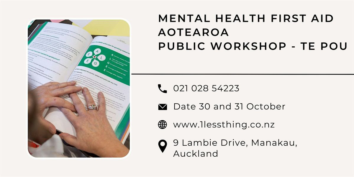 Mental Health First Aid Aotearoa - Licenced by  Te Pou