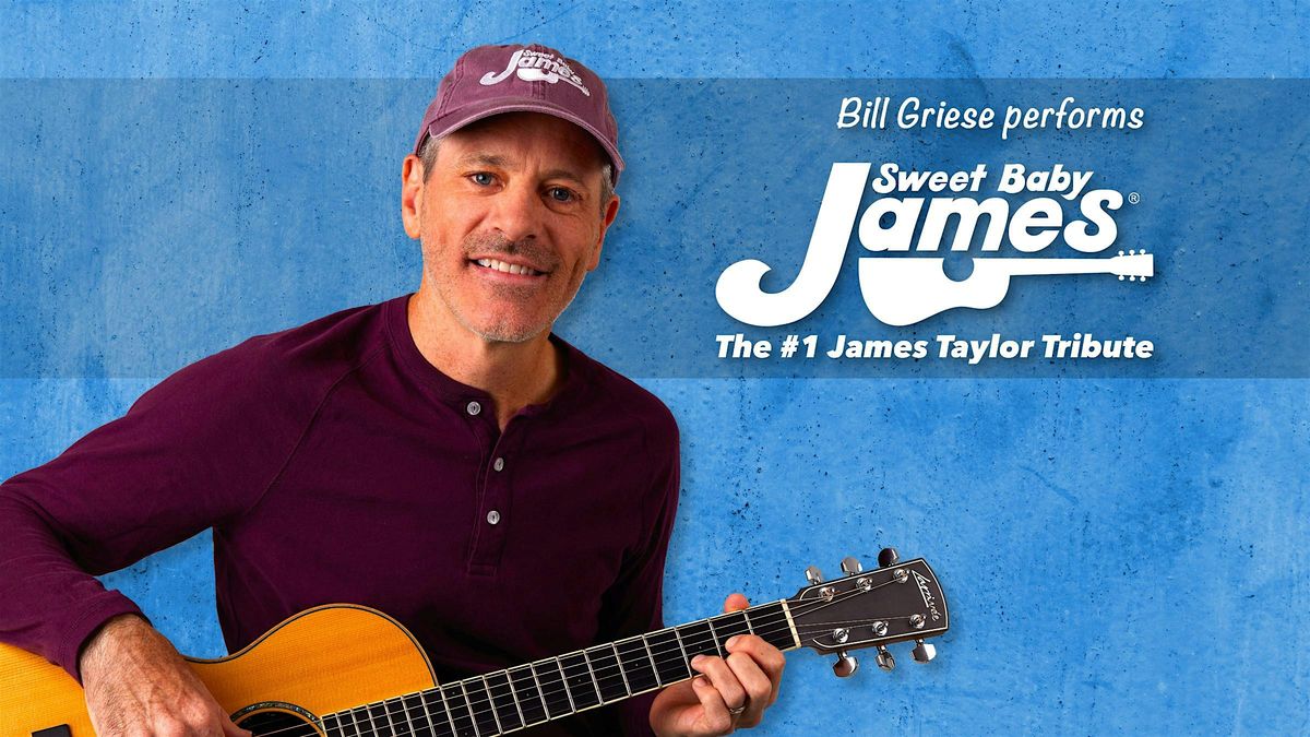 Sweet Baby James: The #1 James Taylor Tribute (Newtown, PA)