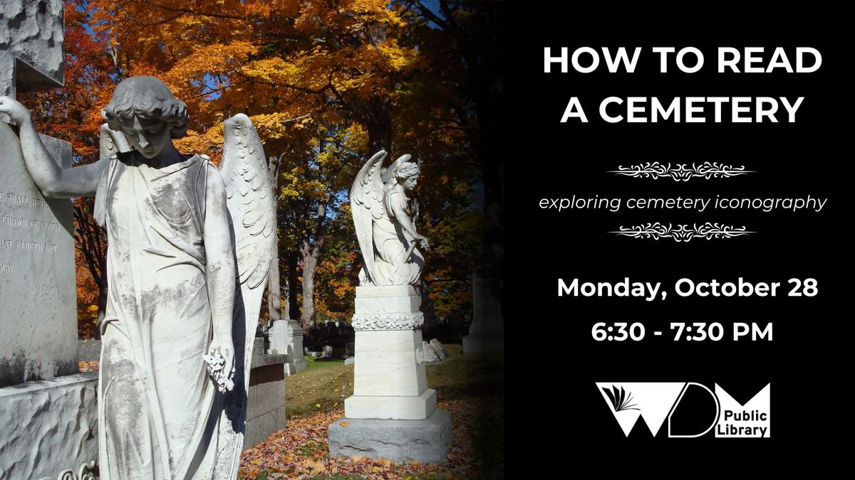 How to Read a Cemetery: Exploring Cemetery Iconography