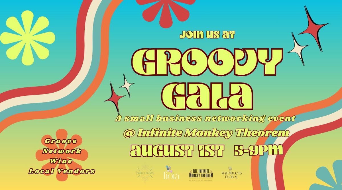 Groovy Gala: A Night of Retro Networking and Fun!