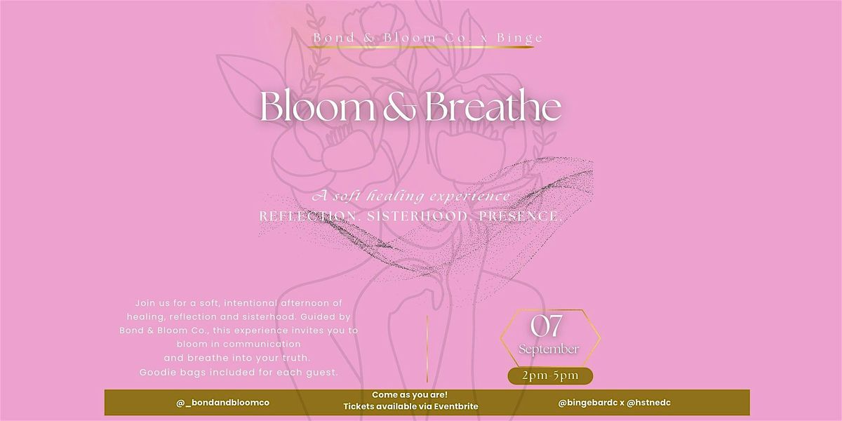 Bloom & Breathe: A Soft Healing Experience