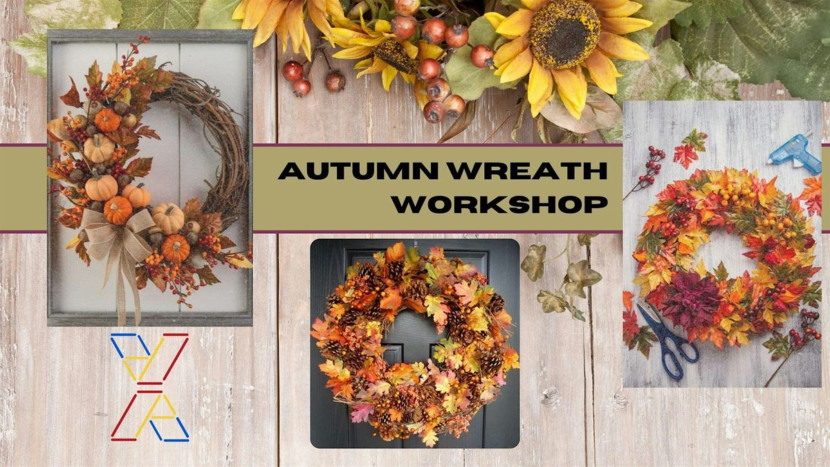 Autumn Wreath Workshop