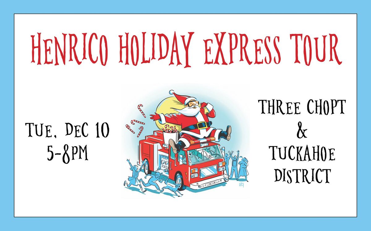 Henrico Holiday Express 24: Three Chopt & Tuckahoe