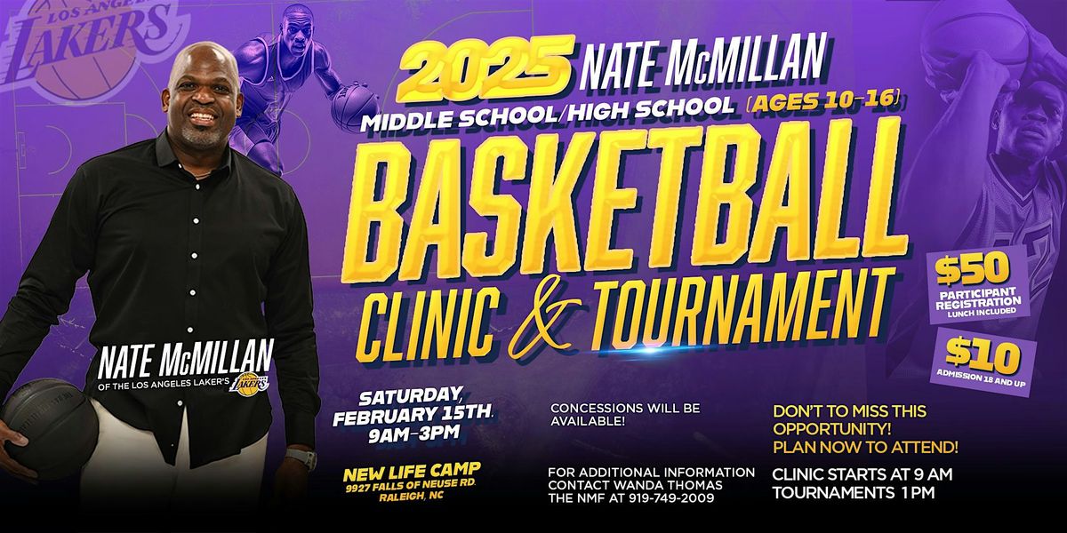 2025 Nate McMillan Basketball Clinic & Tournament (ages 10-16)