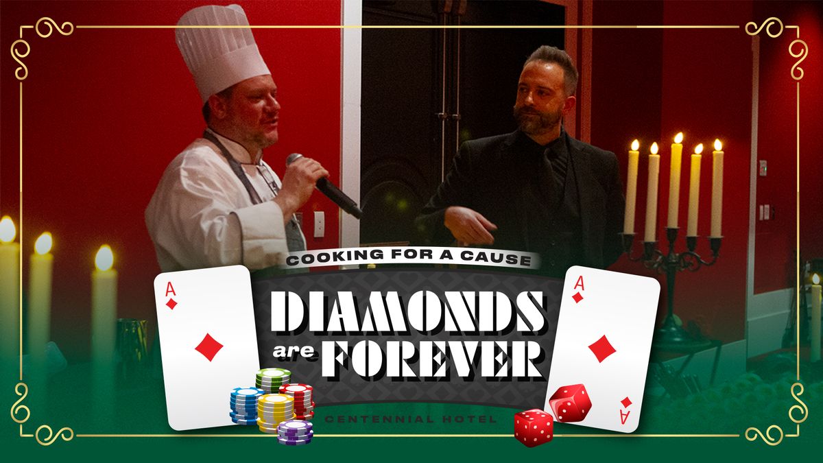 Cooking for a Cause | Diamonds are Forever