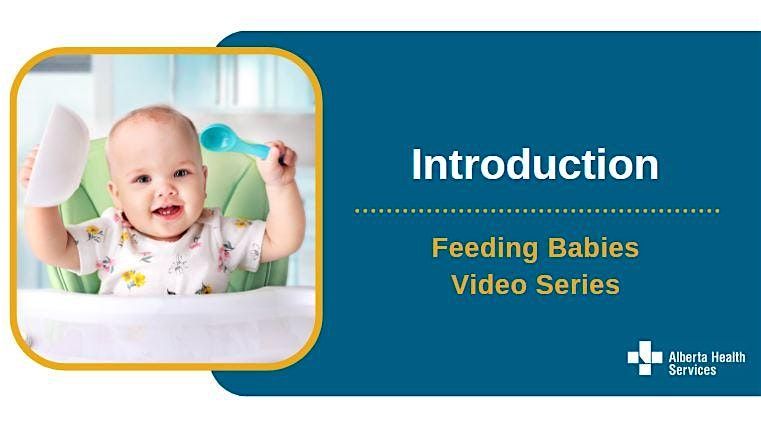 Feeding Babies Video Series  on YouTube