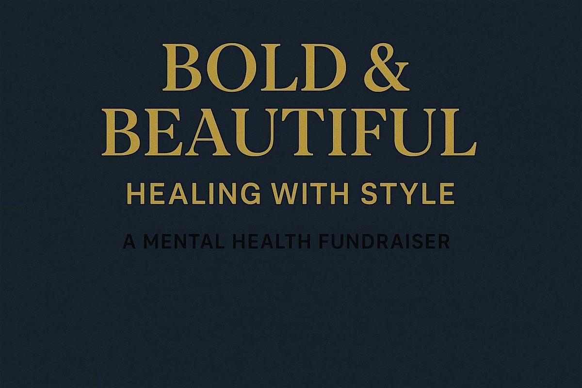 Bold & Beautiful : Healing With Style