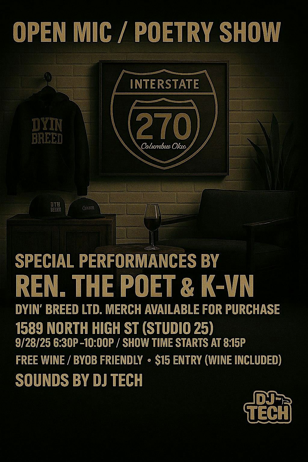 OPEN MIC\/POETRY SHOW BY DYIN'BREED LTD.
