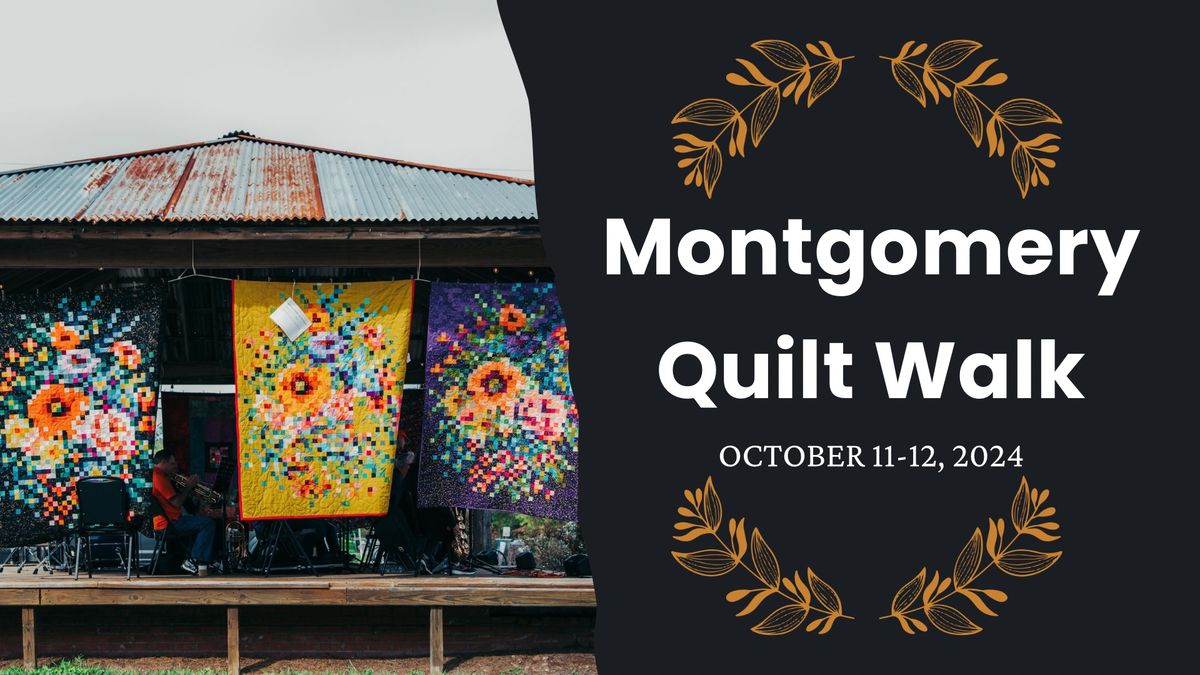 Montgomery Quilt Walk 2024