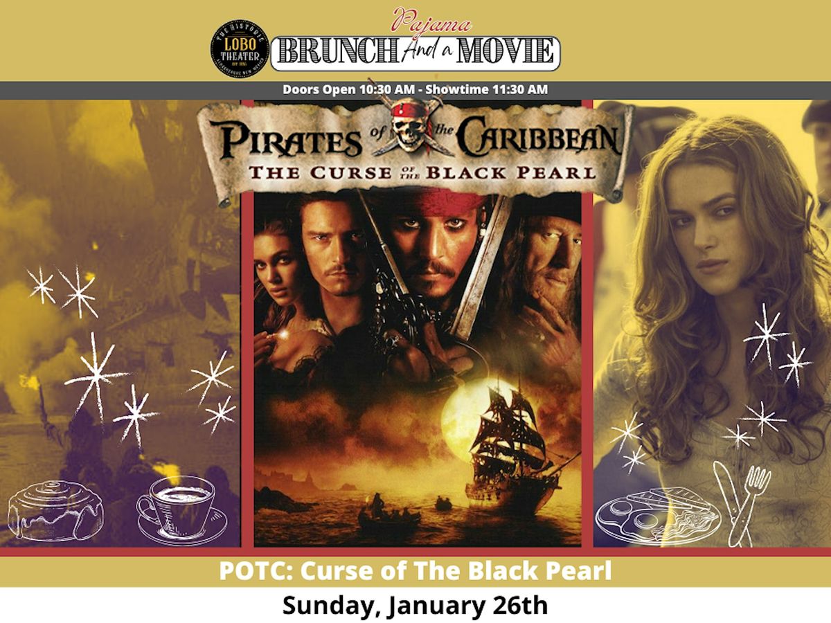 Pajama Brunch and a Movie: Pirates of  the Caribbean