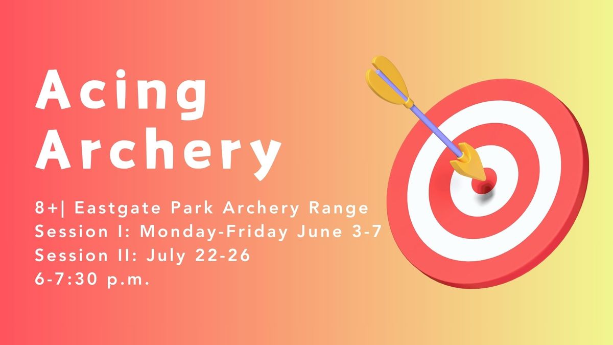 Acing Archery 