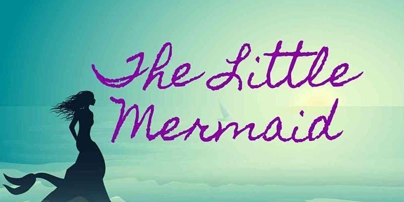 The Little Mermaid - Sunday, March 22nd @ 12:30PM