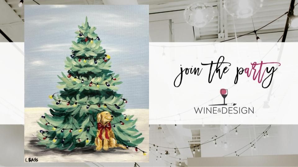 BRAND NEW! Pine Tree Pup | Wine & Design