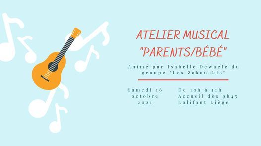 Atelier Musical Parents Bebe Lolifant Liege Chaudfontaine 16 October 21