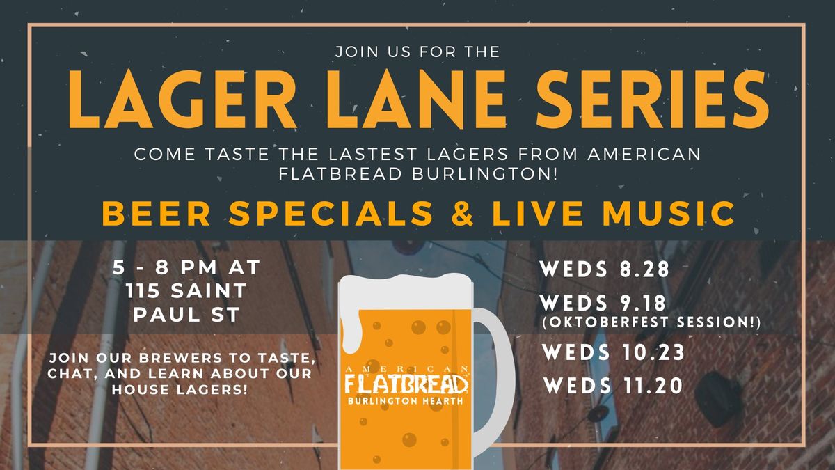 Lager Lane at Flatbread Burlington 