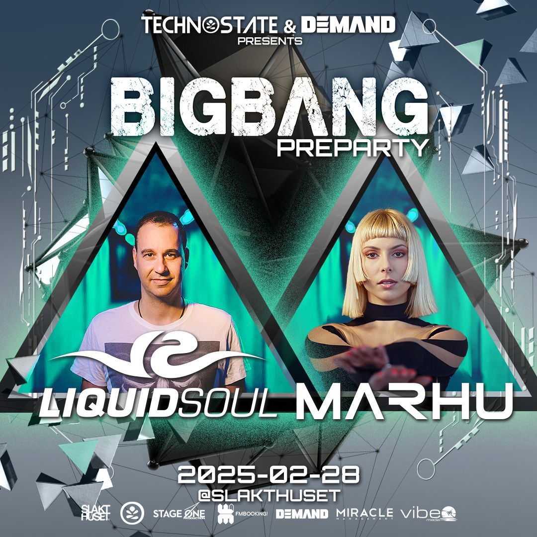 Big Bang Preparty - Technostate & Demand