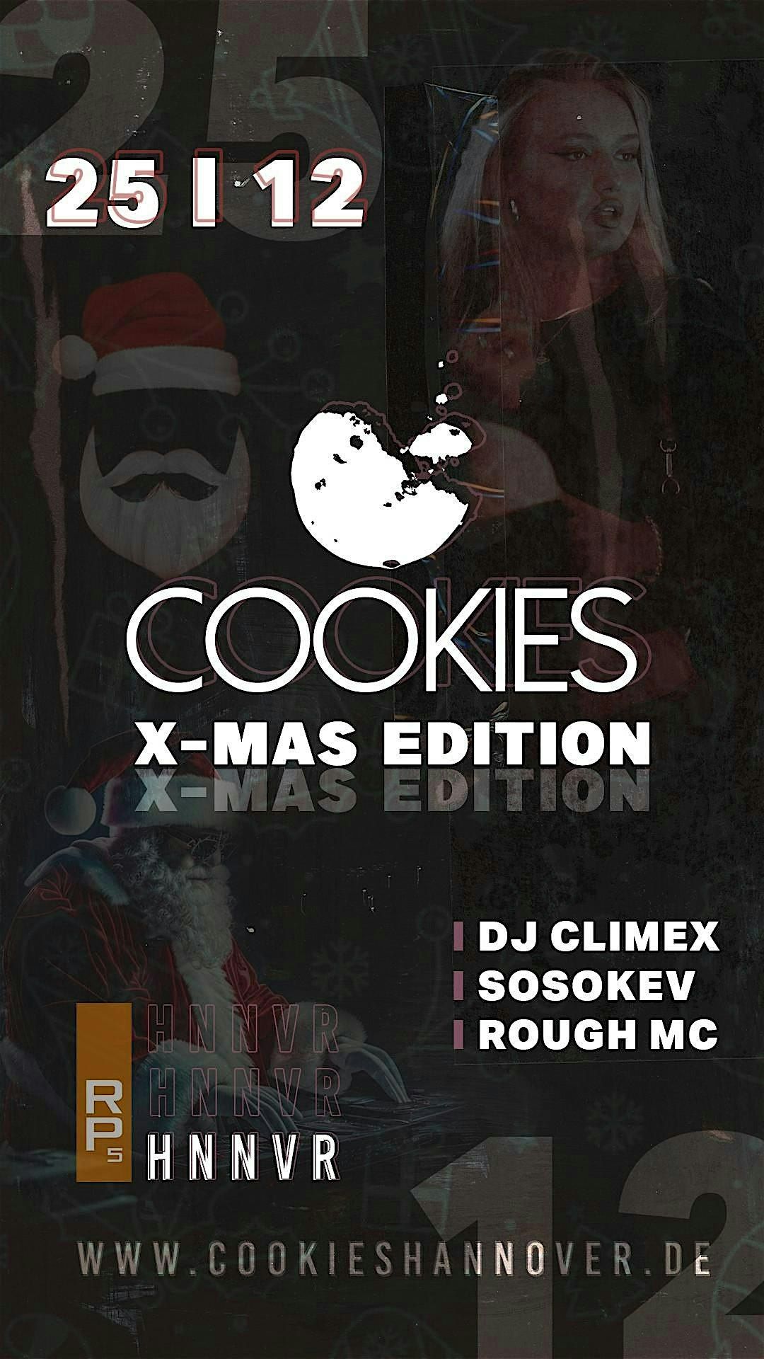 Cookies X-Mas Edition with DJ ClimeX, SoSoKev & Rough MC