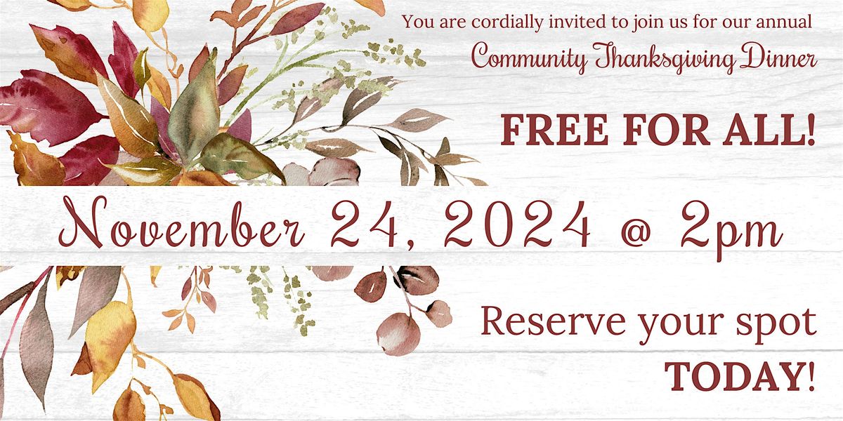 FREE Community Thanksgiving Dinner