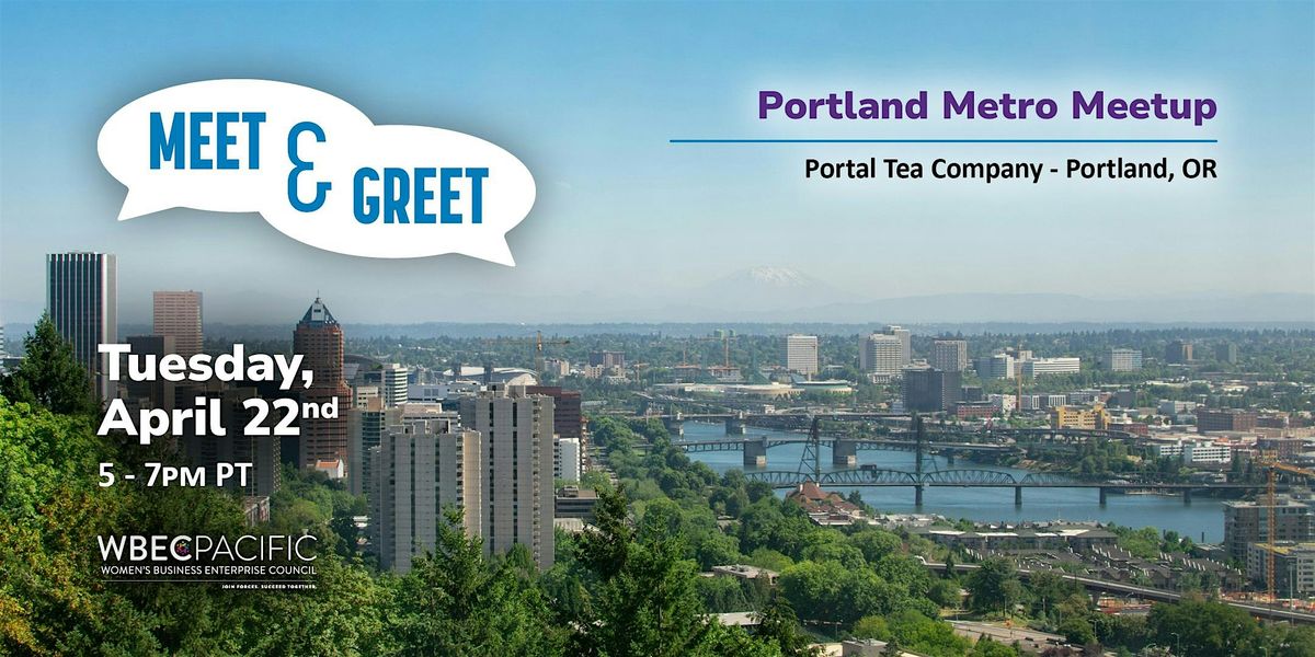 WBE Portland\/Vancouver Meet & Greet